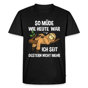 I haven't been as tired as I was today since yesterday - Men's Premium Organic T-Shirt - black - Front - Nico (187cm)