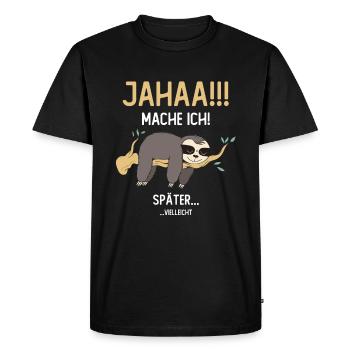 Maybe I'll do it later - Men's Premium Organic T-Shirt - black - Front - Nico (187cm)