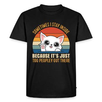 Cat: I stay inside because it's too crowded outside - Men's Premium Organic T-Shirt - black - Front - Nico (187cm)
