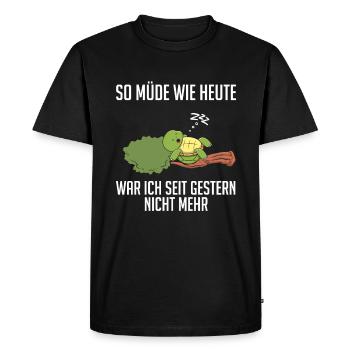I haven't been as tired as I was today since yesterday - Men's Premium Organic T-Shirt - black - Front - Nico (187cm)
