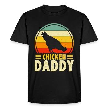 Chicky Daddy-For all cocks in the basket - Men's Premium Organic T-Shirt - black - Front - Nico (187cm)