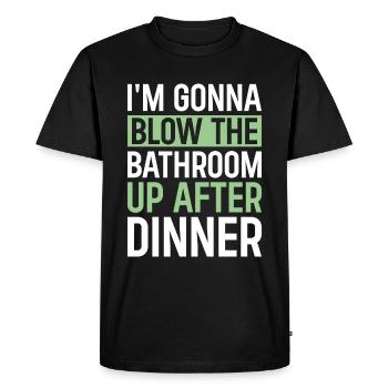 Je vais faire exploser la salle de bain après le dîner - T-shirt Premium bio Homme - noir - Devant - Nico (187cm)