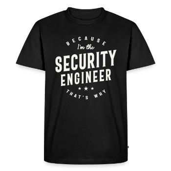 Because I’m the Security Engineer - Men's Premium Organic T-Shirt - black - Front - Nico (187cm)