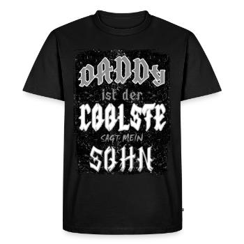 Daddy is the coolest, says my son - Men's Premium Organic T-Shirt - black - Front - Nico (187cm)