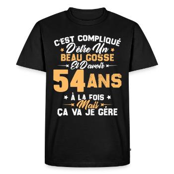 Cadeau d'anniversaire Beau gosse et d'avoir 54 ans - T-shirt Premium bio Homme - noir - Devant - Nico (187cm)