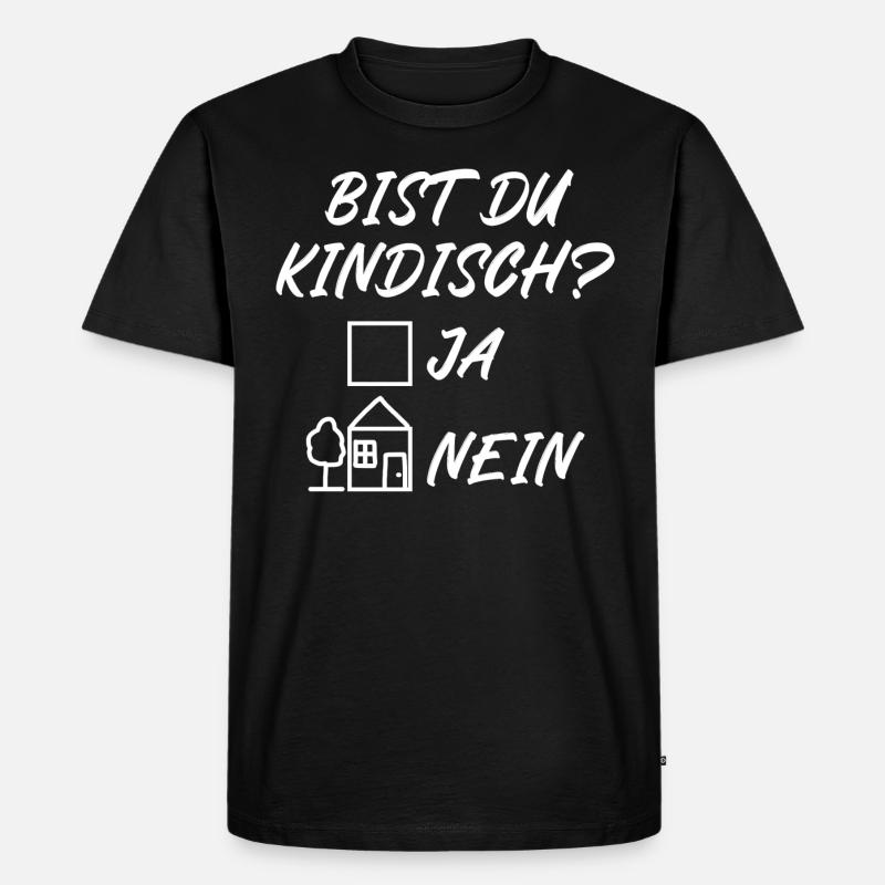 Bist du kindisch ja nein - Männer Premium Bio T-Shirt - Schwarz