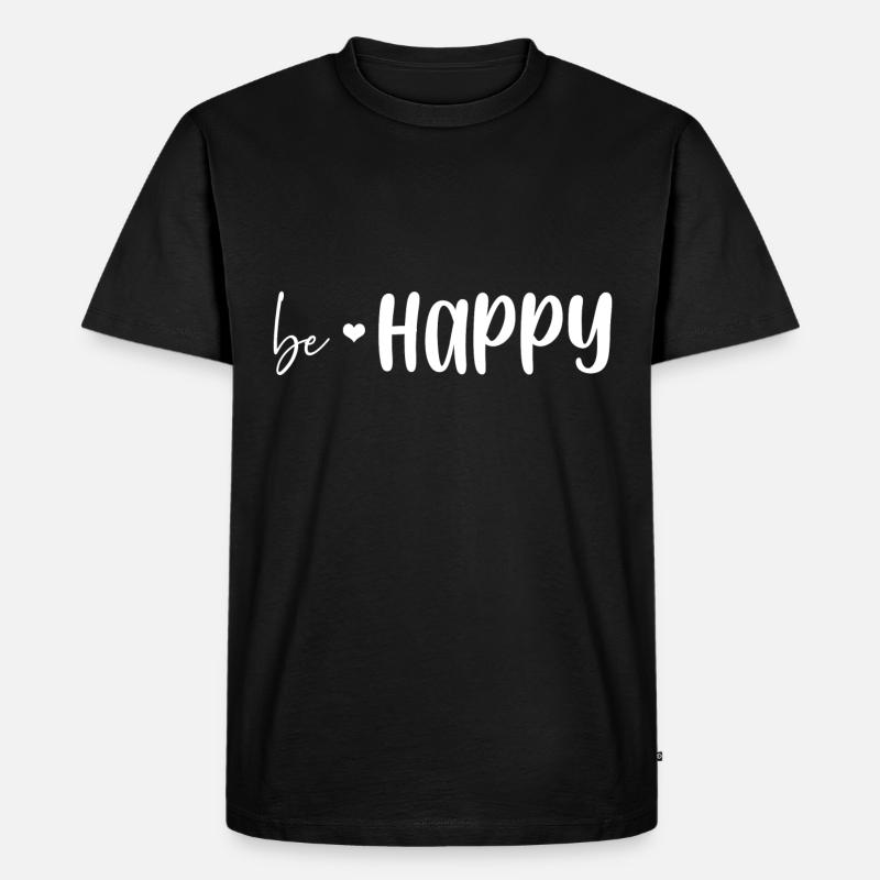 Be Happy - Männer Premium Bio T-Shirt - Schwarz