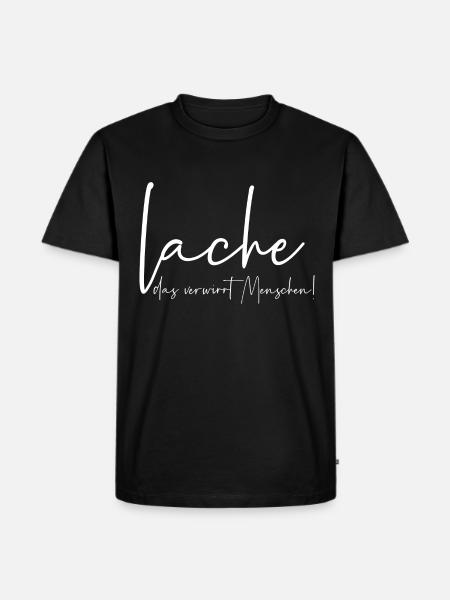 Lache das verwirrt Menschen - Männer Premium Bio T-Shirt - Schwarz