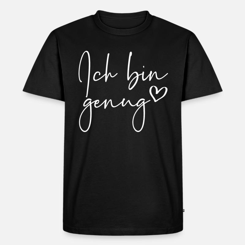 Ich bin genug - Männer Premium Bio T-Shirt - Schwarz