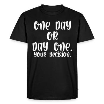 Un jour ou un premier jour votre décision - T-shirt Premium bio Homme - noir - Devant - Nico (187cm)