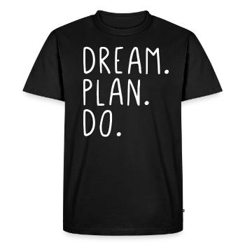 Dream Plan Do - Men's Premium Organic T-Shirt - black - Front - Nico (187cm)