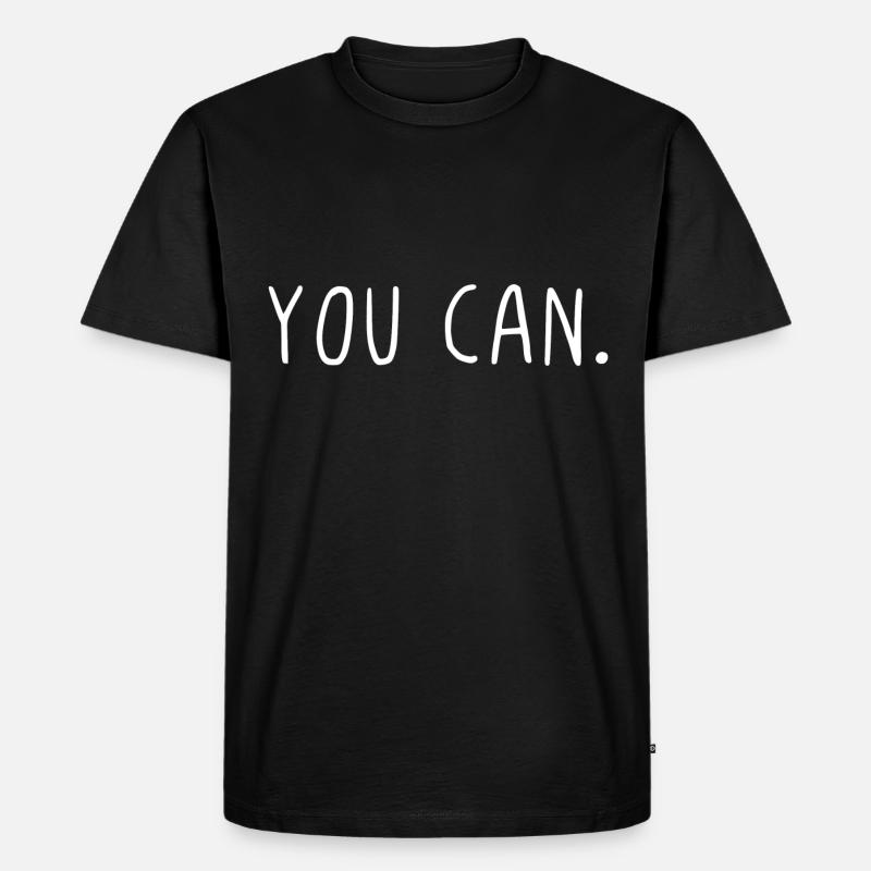 You can - Männer Premium Bio T-Shirt - Schwarz