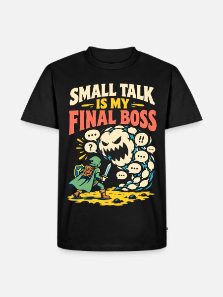 Small Talk Is My Final - Männer Premium Bio T-Shirt - Schwarz