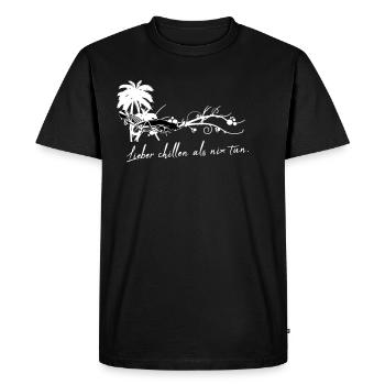 Mieux vaut se détendre que de ne rien faire. - T-shirt Premium bio Homme - noir - Devant - Nico (187cm)