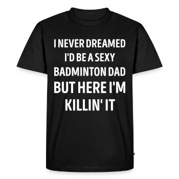 Badminton Dad Funny Dad Joke - Men's Premium Organic T-Shirt - black - Front - Nico (187cm)
