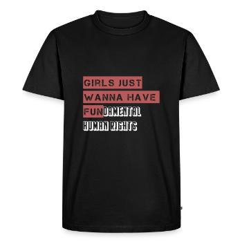 Girls just wanna have FUN damental human rights! - Men's Premium Organic T-Shirt - black - Front - Nico (187cm)