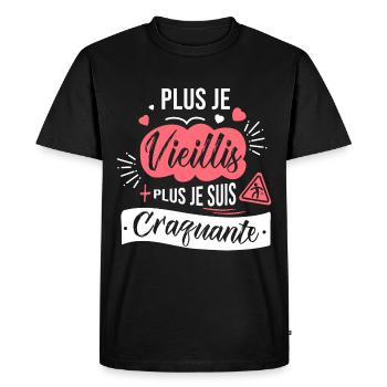 plus je vieillis plus craquante drôle anniversaire - T-shirt Premium bio Homme - noir - Devant - Nico (187cm)