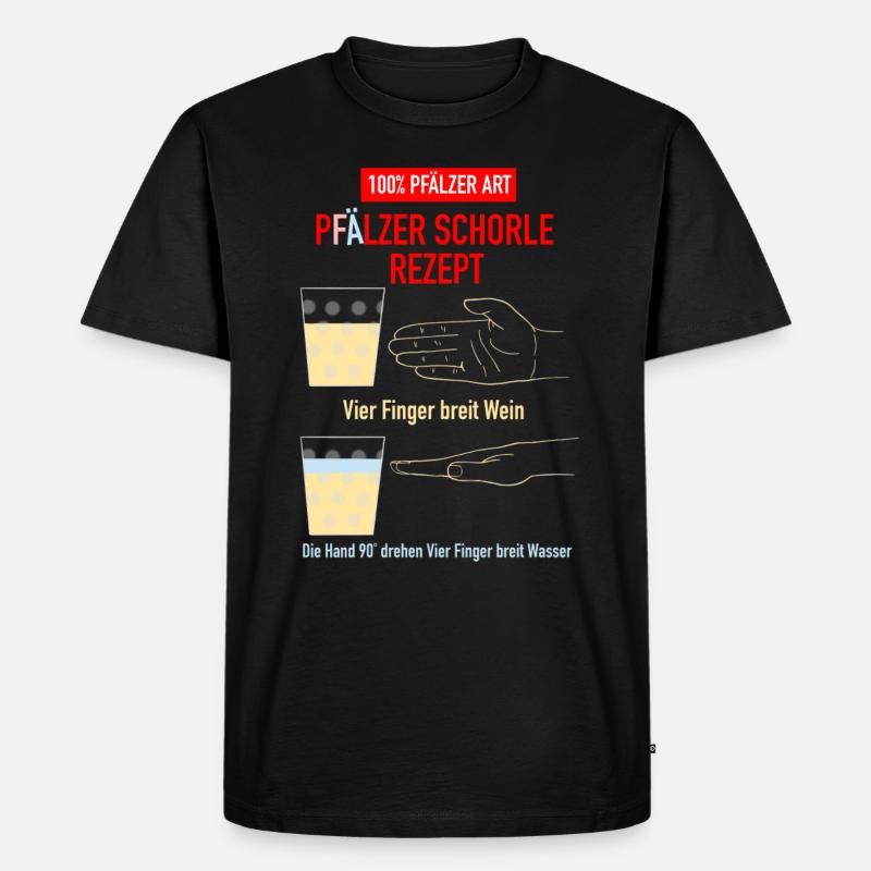 Pfälzer Schorle Rezept - Männer Premium Bio T-Shirt - Schwarz