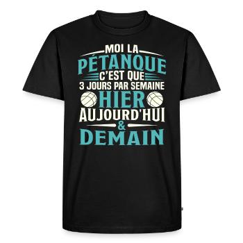 La Pétanque Hier Aujourd'Hui et Demain - T-shirt Premium bio Homme - noir - Devant - Nico (187cm)