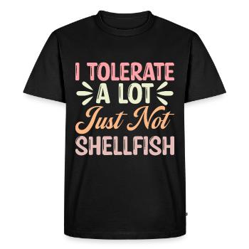 Je tolère beaucoup de choses, mais pas les crustacés - T-shirt Premium bio Homme - noir - Devant - Nico (187cm)