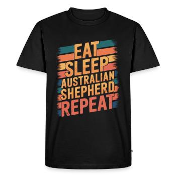 Eat. Sleep. Australian Shepherd Dog. Repeat. - Men's Premium Organic T-Shirt - black - Front - Nico (187cm)