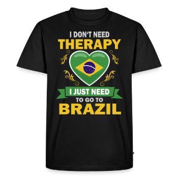 I don't need therapy Brazil saying - Men's Premium Organic T-Shirt - black - Front - Nico (187cm)