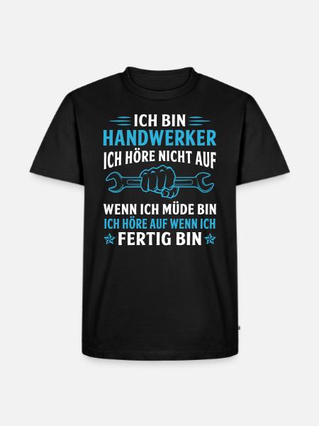 ich bin handwerker - Männer Premium Bio T-Shirt - Schwarz