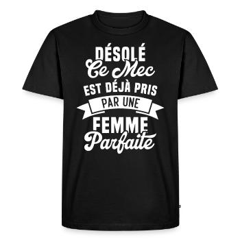Désolé ce mec est déjà pris par une femme parfaite - T-shirt Premium bio Homme - noir - Devant - Nico (187cm)