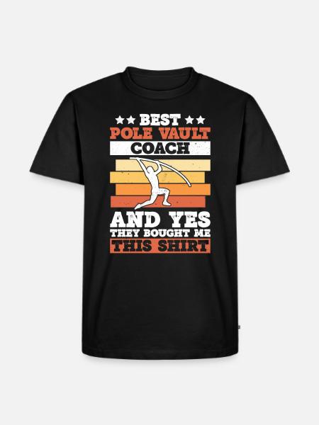 Stabhochspringer Trainer Stabhochspringen - Männer Premium Bio T-Shirt - Schwarz