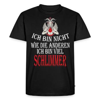 Je ne suis pas comme les autres, je suis pire - T-shirt Premium bio Homme - noir - Devant - Nico (187cm)