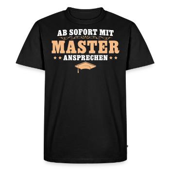 Mit Master ansprechen Bestandene Masterprüfung - Männer Premium Bio T-Shirt - Schwarz - Vorne - Nico (187cm)