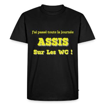 Assis toute la journée sur les WC, T-shirt humour - T-shirt Premium bio Homme - noir - Devant - Nico (187cm)