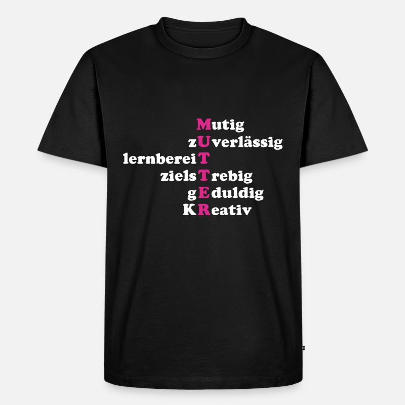 Mutter Eigenschaften - Männer Premium Bio T-Shirt - Schwarz