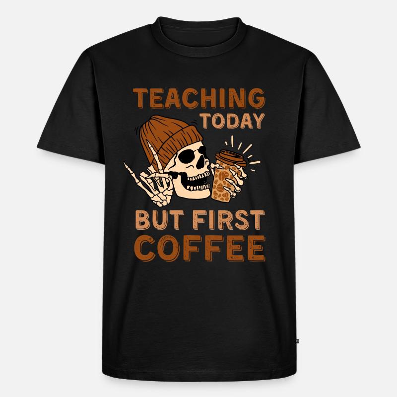 Coffee Teaching Skelett - Männer Premium Bio T-Shirt - Schwarz