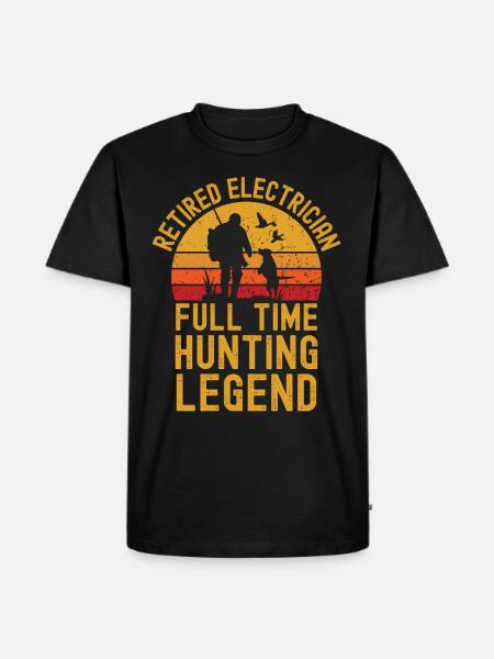 Retired electrician hunting legend - Men's Premium Organic T-Shirt - black
