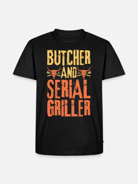 Butcher and Serial Griller - Men's Premium Organic T-Shirt - black