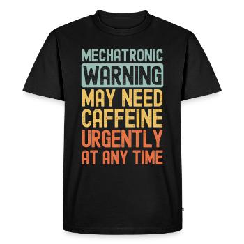 Mechatronic need coffee urgently - Men's Premium Organic T-Shirt - black - Front - Nico (187cm)