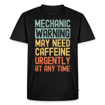 Mechanic need coffee urgently - Men's Premium Organic T-Shirt - black - Front - Nico (187cm)