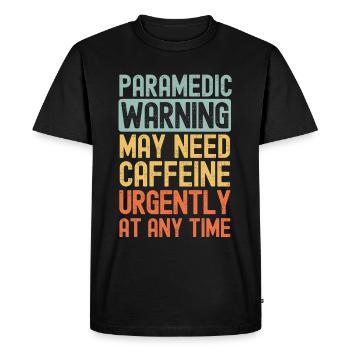 Paramedic need coffee urgently - Men's Premium Organic T-Shirt - black - Front - Nico (187cm)