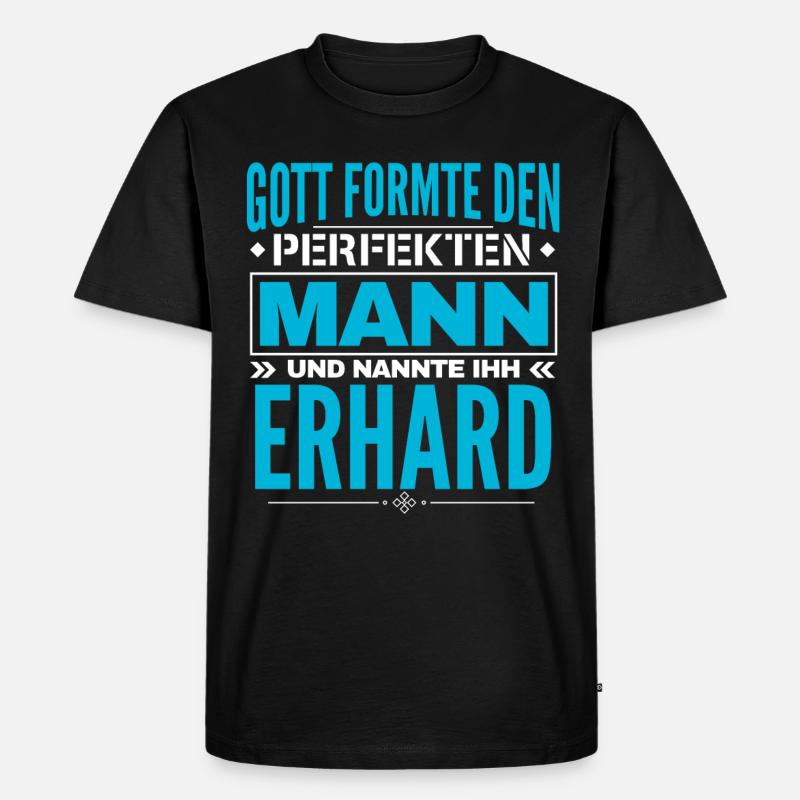 Erhard Name Design - Männer Premium Bio T-Shirt - Schwarz