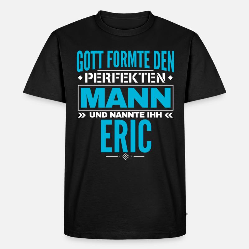 Eric Name Design - Männer Premium Bio T-Shirt - Schwarz