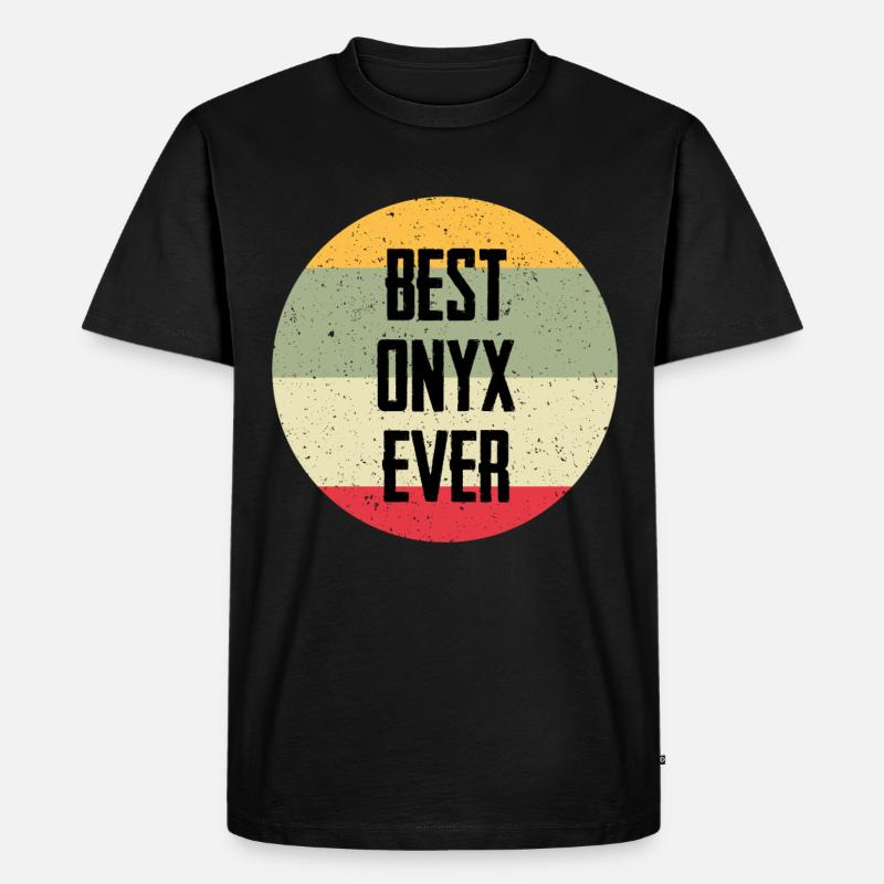 Best Onyx Ever - Männer Premium Bio T-Shirt - Schwarz