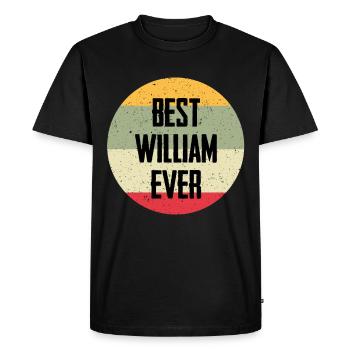 Best William Ever - Men's Premium Organic T-Shirt - black - Front - Nico (187cm)