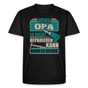 Wenn Opa es nicht reparieren kann, kann es keiner - Männer Premium Bio T-Shirt - Schwarz - Vorne - Nico (187cm)