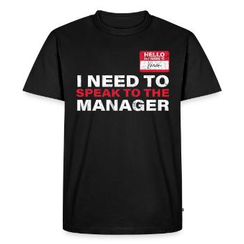 Funny Halloween Karen Costume I Need To Speak To T - Men's Premium Organic T-Shirt - black - Front - Nico (187cm)