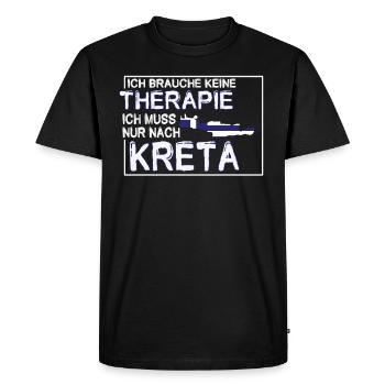 I do not need therapy I just have to go to Crete - Men's Premium Organic T-Shirt - black - Front - Nico (187cm)