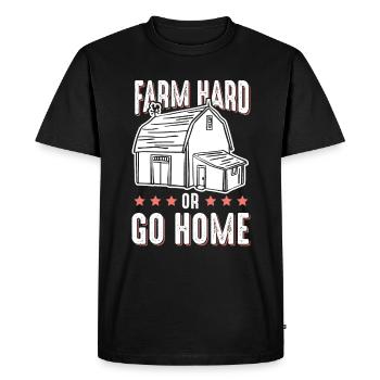 Farm Hard Or Go Home Funny - Men's Premium Organic T-Shirt - black - Front - Nico (187cm)