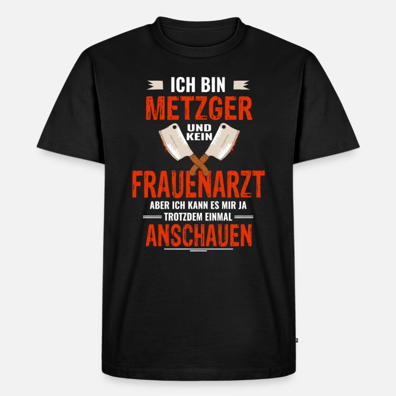Metzger Geschenk Schlachter Fleischliebhaber - Männer Premium Bio T-Shirt - Schwarz