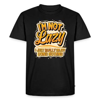 I'm not lazy I just really enjoy doing nothing - Men's Premium Organic T-Shirt - black - Front - Nico (187cm)