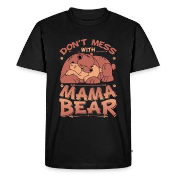 Ne jouez pas avec Mama Bear - T-shirt Premium bio Homme - noir - Devant - Nico (187cm)